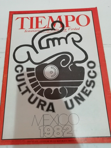 Tiempo N2101 Agosto Cultura Unesco México 1982