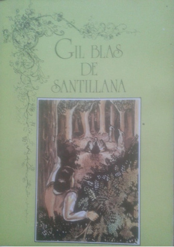 Gil Blas De Santillana / Editorial Andrés Bello