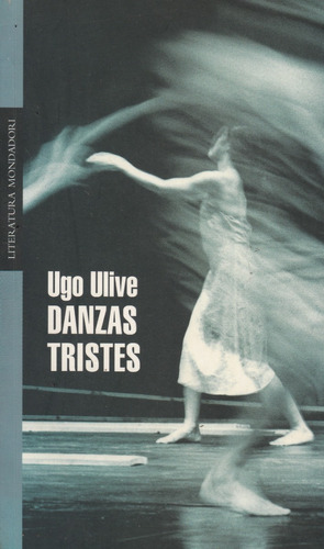 Danzas Tristes Ugo Ulive 