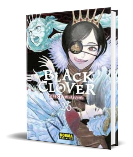 Black Clover Vol.26, De Yuki Tabata. Editorial S.a. Norma Editorial, Tapa Blanda En Español, 2022