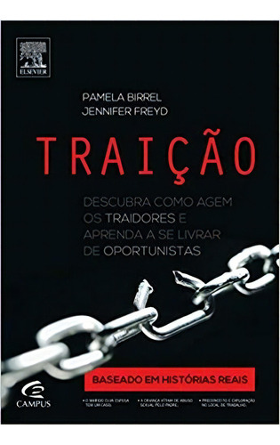 Traição, De Birrel, Pamela. Editora Ed Campus(2316/4/3321) Em Português