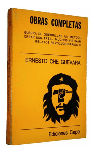 Ernesto Che Guevara - Obras Completas Tomo 3 - Cepe 