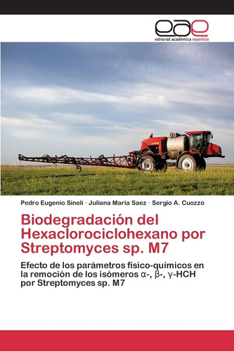 Libro: Biodegradación Del Hexaclorociclohexano Por Streptomy
