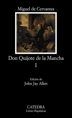 Libro: Don Quijote De La Mancha, I. Cervantes. Catedra