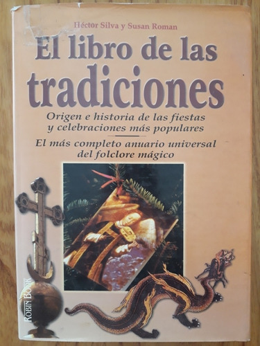 El Libro De Las Tradiciones - Héctor Silva / Susana Roman