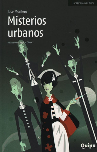 Misterios Urbanos I - Serie Negra Quipu