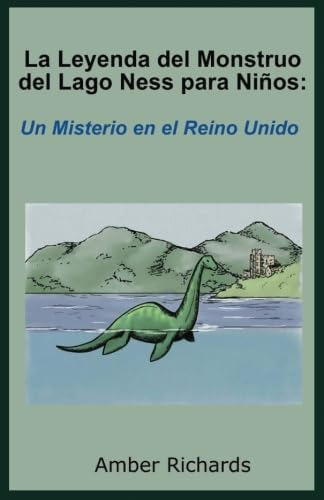 Libro: La Leyenda Del Monstruo Del Lago Ness Niños: Un M