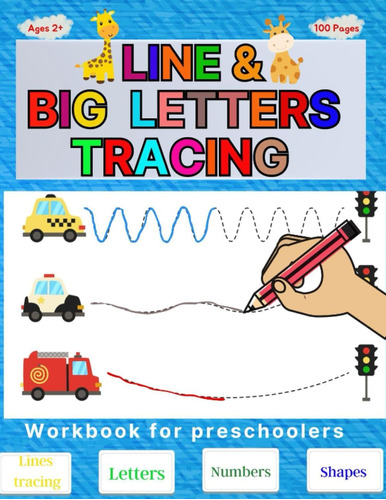 Libro: Line And Big Letters Tracing Workbook For Preschooler
