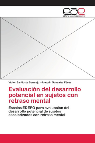 Libro:evaluación Del Desarrollo Potencial En Sujetos Con Ret