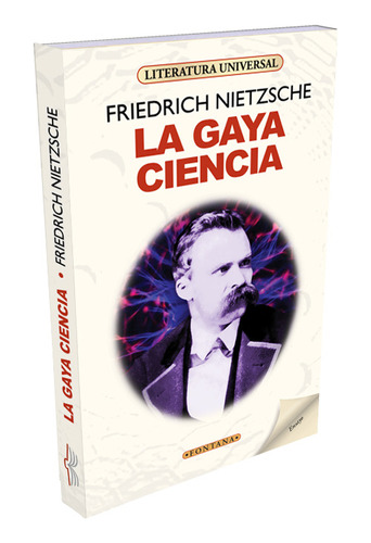 Libro - La Gaya Ciencia - Friedrich Nietzsche