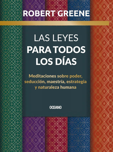 Las Leyes Para Todos Los Días. Meditaciones Sobre Pode 710xn