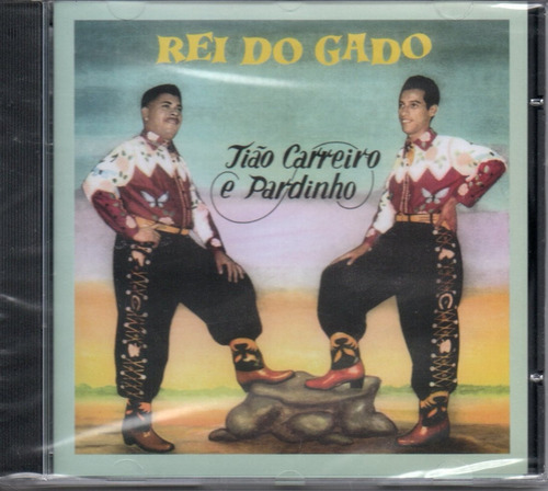 Cd Tião Carreiro & Pardinho - Rei Do Gado