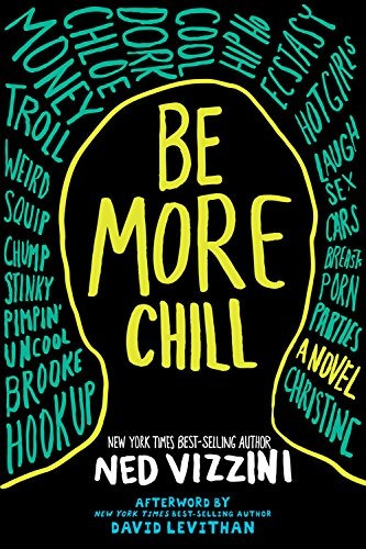 Book : Be More Chill - Ned Vizzini