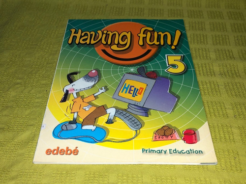 Having Fun! 5 - Edebé