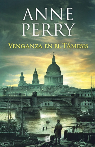 Venganza En El Támesis - Anne Perry