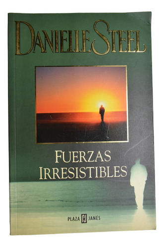 Fuerzas Irresistibles Danielle Steel                    C242