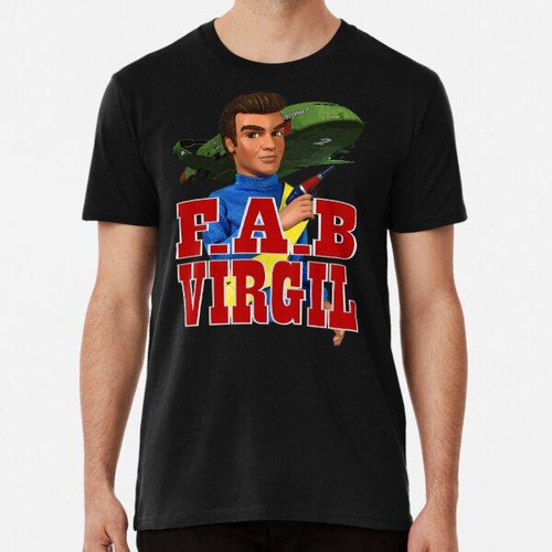 Remera F.a.b. Virgil, Thunderbird 2 Algodon Premium