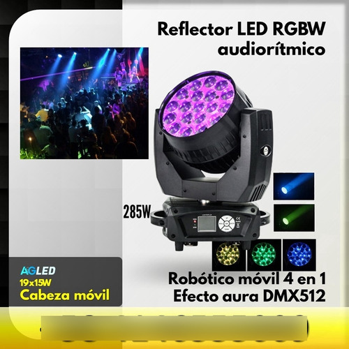 Reflector Led Rgbw Robot 19x15w Aura 4en1 Dmx512 1425ch Zoo