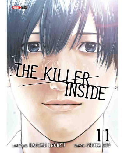 The Killer Inside 11 (ultimo Tomo), De Hajime Inoryu. Serie The Killer Inside Editorial Panini Manga Argentina, Tapa Rustica Con Sobrecubierta, Edición 1 En Español, 2024