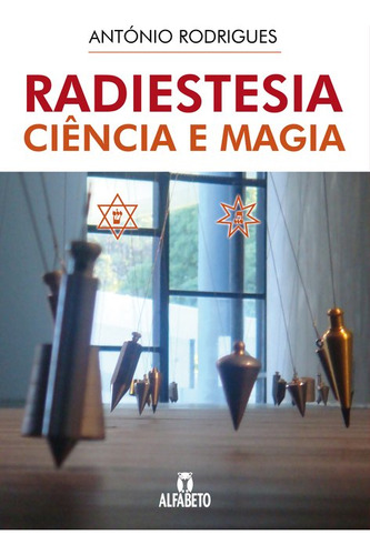 Livro Radiestesia Ciência E Magia