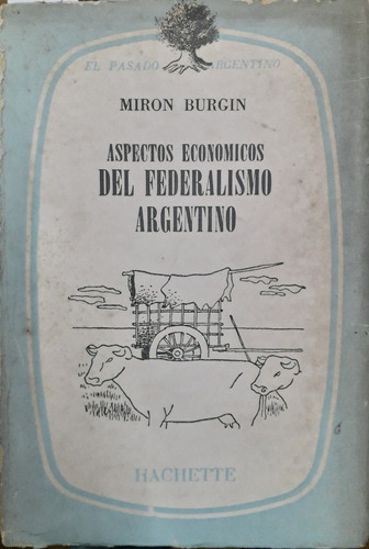 5554 Aspectos Económicos Del Federalismo Argentino