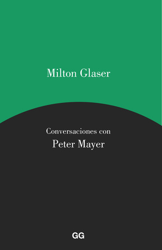 Conversaciones Con Peter Mayer - Glaser, Milton