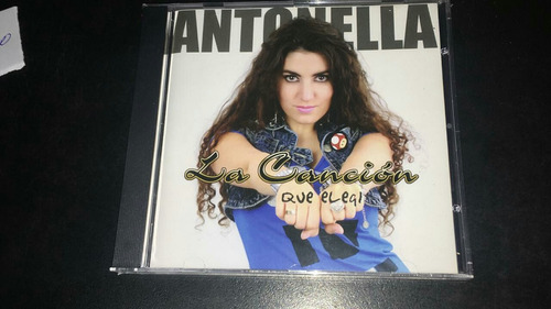 Antonella La Cancion Que Elegi Cd Nuevo Original Cerrado