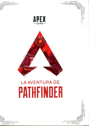 Apex Legends La Aventura De Pathfinder - Hagopian / Casiello