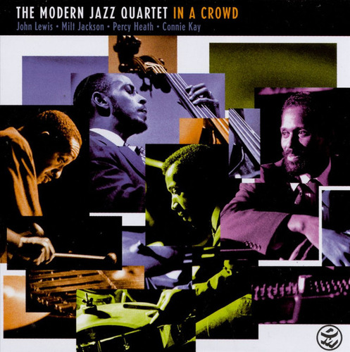 Cd In A Crowd (the Modern Jazz Quartet) Estándar
