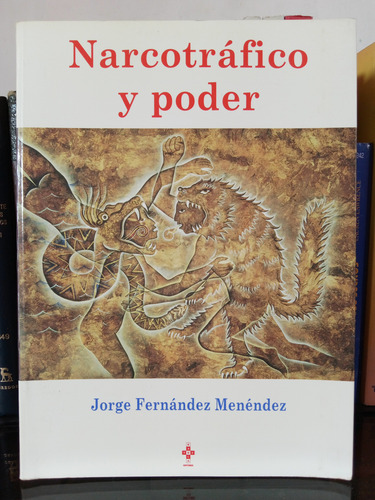 Narcotráfico Y Poder