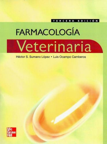 Sumano López: Farmacología Veterinaria, 3ª