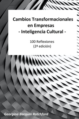 Libro: Cambios Transformacionales En Empresas - Cultural: 10