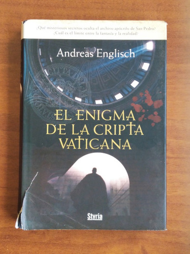 El Enigma De La Cripta Vaticana / Andreas Englisch