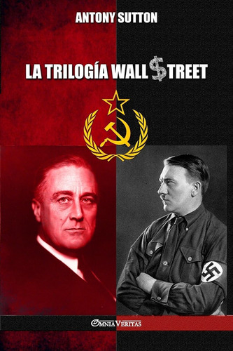 La Trilogía De Wall Street (spanish Edition), De Sutton, Antony. Editorial Oem, Tapa Blanda En Español