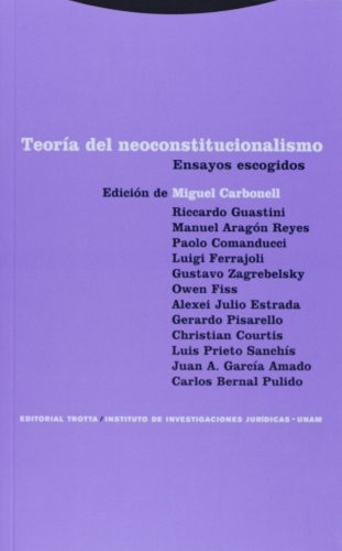 Teoria Del Neoconstitucionalismo - Miguel Carbonell