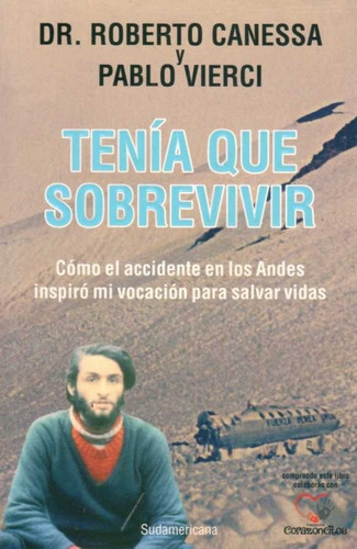 Pack Viven + Tenía Que Sobrevivir + Sociedad De La Nieve