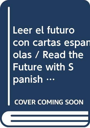 Libro Leer El Futuro Con Cartas Españolas (incluye 50 Naipes