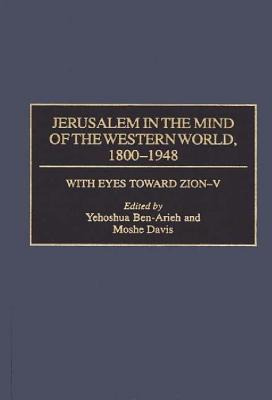 Libro Jerusalem In The Mind Of The Western World, 1800-19...