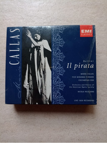 Bellini - Il Pirata María Callas - Cdx2 / Kktus