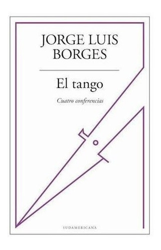 Tango, El - Jorge Luis Borges