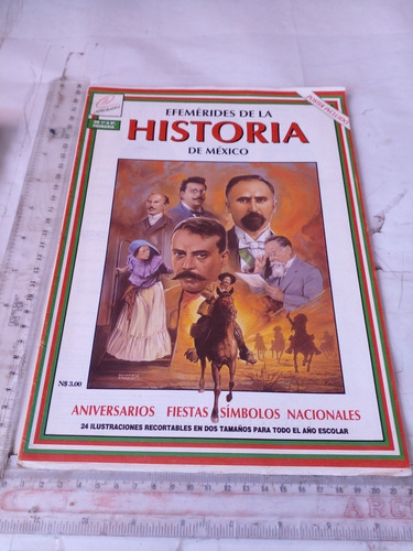 Revista Efemérides De La Historia De México Póster Incluido