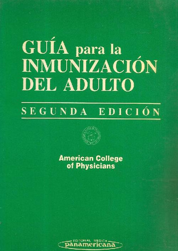 Libro Guia Para La Inmunización Del Adulto De Grupo De Traba