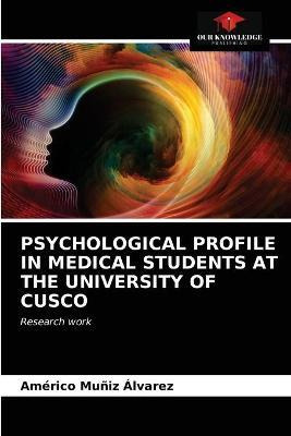 Libro Psychological Profile In Medical Students At The Un...