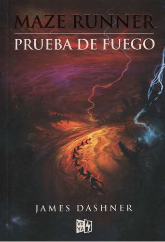 Prueba De Fuego - Maze Runner 2