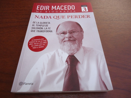 Edir Macedo - Nada Que Perder (mi Biografía) - Libro 3