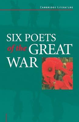 Libro Six Poets Of The Great War : Wilfred Owen, Siegfrie...