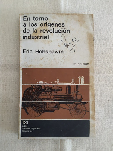 En Torno A Los Origenes De La Revolución Industrial Hobsbawm
