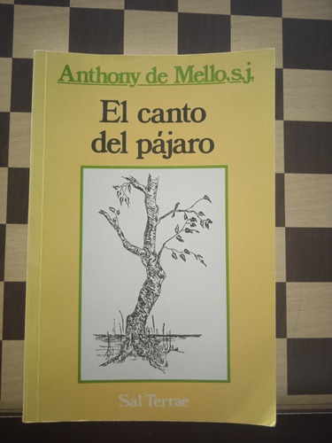 El Canto Del Pájaro-antjony De Mello