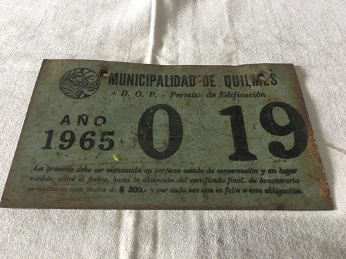 Cartel Chapa Permiso Edificación Quilmes Año 1965