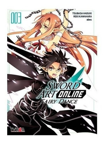 Sao: Sword Art Online Fairy Dance 3 - Manga Ivrea